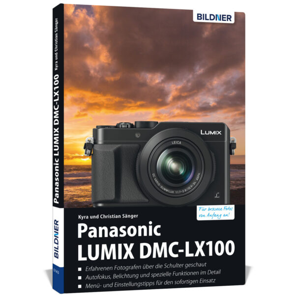 Panasonic DMC-LX100 - Für bessere Fotos von Anfang an Buch Cover (100143)