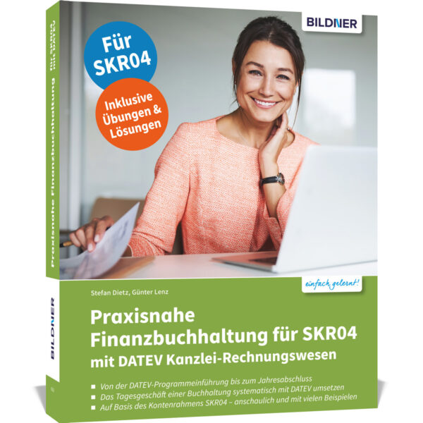 Praxisnahe Finanzbuchhaltung für SKR04 mit DATEV Kanzlei-Rechnungswesen Buch Cover (100618)